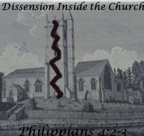 Dissension Inside the Church
